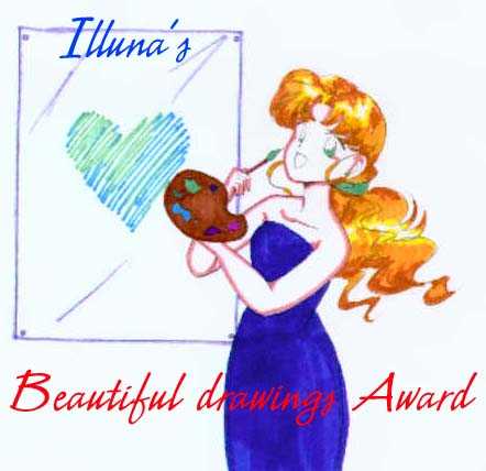 Illuna's Beautiful Drawings Award, drawn by herself