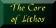 The Core Corps of Lithos